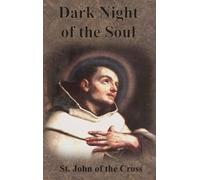 St John of the Cross Dark Night of the Soul (Copertina rigida)