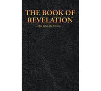 St John the Divine Kin THE BOOK OF REVELATION of St. John the (Copertina rigida)