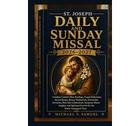 St. Joseph Daily and Sunday Missal 2026-2027: Complete Catholic Mass Readings, Gospel Reflections, Sacred Hymns,Rosary Meditations, Eucharistic ... Growthfor the Entire Liturgical Year
