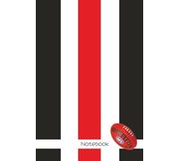 St Kilda Notebook: 200 pages, 8mm ruled | 6x9 inches | Perfect for St Kilda Saints FC AFL fans…Stationery for Footy Fans, Students & Office Use...Ideal for work, university, travel, gifts and more
