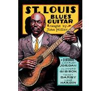 John Miller: St. Louis Blues Guitar. Per Chitarra