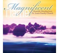 St Louis Family Church - Magnificent Name