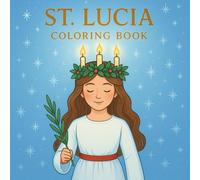 St Lucia Coloring Book: Saint Lucy