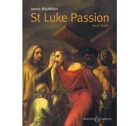 St Luke Passion (Sheet Music)