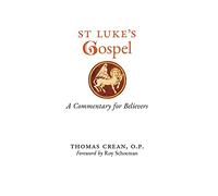 Thomas Crean St. Luke's Gospel (Copertina rigida)