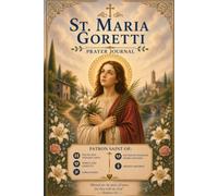 St. Maria Goretti Prayer Journal