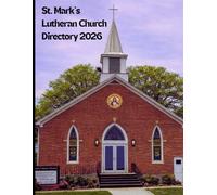 St. Mark's Lutheran Church 2026 Directory: Waterville, Kansas
