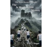 St Martha's Hill Mystery