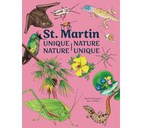 St. Martin Unique Nature