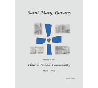 St. Mary, Govans: History of Church, School, Community
