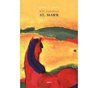 St. Mawr - Lawrence D. H.