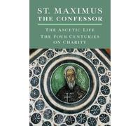 St Maximus The Confessor St. Maximus the Confessor (Tascabile)
