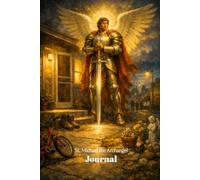 St. Michael the Archangel: Journal