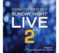 St. Monica Catholic Community - Sunday Night Live 2