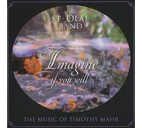 St Olaf Band / Mahr Imagine If You Will (CD)