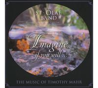 St Olaf Band / Mahr Imagine If You Will (CD)