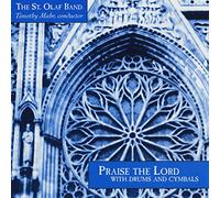 St Olaf Band/ Mahr - Praise The Lord-Drums / Cymbals