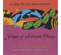 St Olaf Cantorei / Ferguson Songs of Grateful Praise (CD)