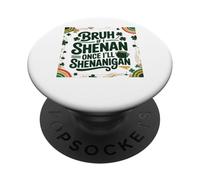 St Patrick Day Saint Patty Se Shenan una volta sarò Shenanigan PopSockets PopGrip Adesivo