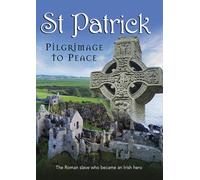 St. Patrick: Pilgrimage to Peace (DVD) Cassie Self Molly Armour Robert Babcock