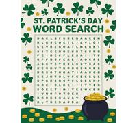 St. Patrick’s Day Activity Book: St. Patrick’s Day Fun! Word Searches, Brain Games, and Activities for Everyone