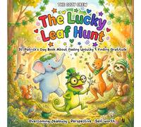 St. Patrick’s Day Book About Feeling Unlucky & Finding Gratitude: A Cozy Preschool Social Skills Story About Jealousy, Disappointment, and Big Feelings