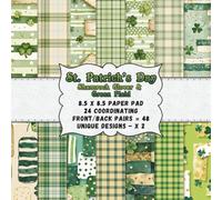 St. Patrick’s Day Scrapbook Paper 8.5 x 8.5 - Shamrock Clover & Green Plaid Patterns: Double Sided Scrapbook Paper Pad with Coordinating Fronts/Backs ... Journaling, Card Making, Pockets & Decoupage