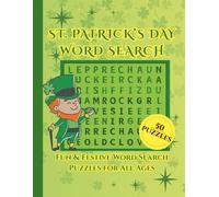 St. Patrick’s Day Word Search.: Fun and Festive Word Search Puzzles Inspired by Irish Traditions and Symbols