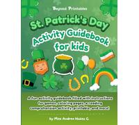 St. Patrick's Day Activity Guidebook for kids: Fun Saint Patrick's Day Activities with games, coloring pages, printable, and more! For Kids Age 4-8