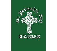 St. Patricks Day Card Religious: Better than a Card. A St. Patrick's Day Card Book, message page, a sentimental Paddy's day Message plus 20 religious Irish Blessings