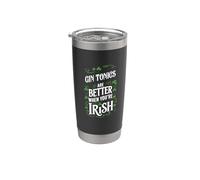 St Patricks Day Gin Tonics sono migliori quando sei irlandese Bicchiere termico in acciaio inox doppia parete