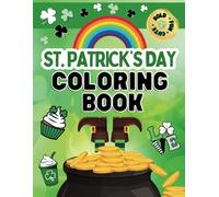 St. Patrick's Day Kids Coloring Book: Fun Coloring Pages for Children 4-8