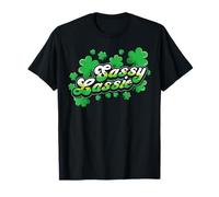 St Patricks Day Sassy Lassie Shamrock Funny Irish Girl Donne Maglietta