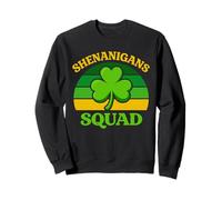St Patricks Day Shenanigans Squad Shamrock St Paddys Day Felpa