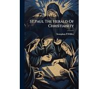 St.Paul The Herald Of Christianity