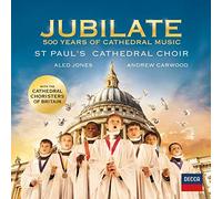 St Paul'S Cathedral Choir - Jubilate: 500 Years Of Cathedral Music