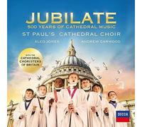St. Paul's Cathedral Choir Jubilate - 500 Years Of Cathedral Music (CD)