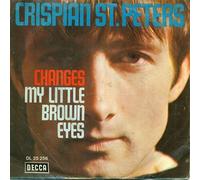 ST. PETERS, Crispian - Changes / My little brown eyes / DL 25256