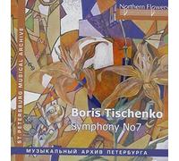St. Petersburg Philharmonic Orchestra - Tishchenko: Symphony Nos. 7