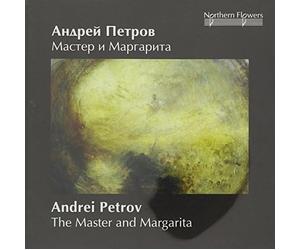 St.Petersburg Philharmonic Sym Andrei Petrov: Master and Margarita, Creati (CD)