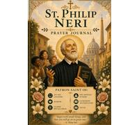 St Philip Neri Prayer Journal