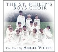 St. Philips Boys Choir - Best Of Angel Voices