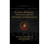 St. Robert Bellarmine, Democracy, and the Declaration of Independence
