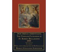 St Robert Bellarmine Doctrina Christiana (Tascabile)