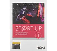 ST@RT UP - VOLUME 1 + VOLUME 2 + PROGRAMMAZIONE A BLOCCHI - LUGHEZZANI FLAVIA,