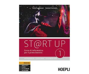 ST@RT UP - VOLUME 1 + VOLUME 2 - LUGHEZZANI FLAVIA, PRINCIVALLE DANIELA -