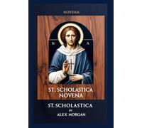 St. Scholastica Novena