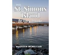 St. Simons Island for Every Traveler 2025: Your Go-To Guide for Solo Adventures, Family Fun, Budget-Friendly Escapes, and Romantic Getaways