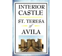 St Teresa of Avila Interior Castle (Tascabile)