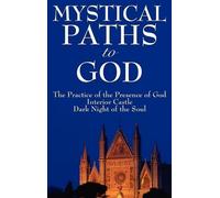 St Teresa of Avila John Of the Cross St John Mystical Paths (Copertina rigida)